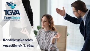 Konfliktuskezelés vezetőknek – 1. rész – 2023.04.12. képzés