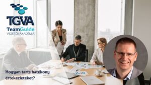 Hogyan tarts hatékony értekezleteket?